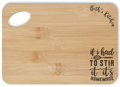 Personalised Chopping / Serving Boards - Had to Stir